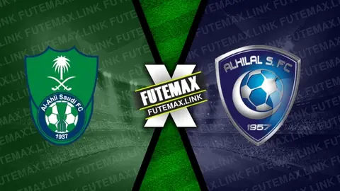 Assistir Al-Ahli x Al-Hilal ao vivo online HD 06/05/2024