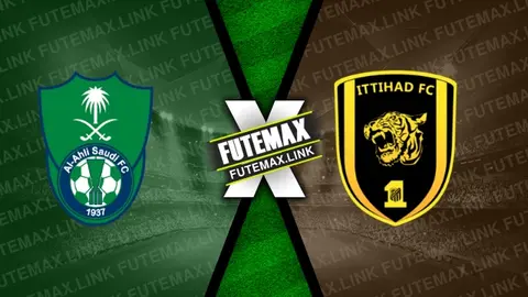 Assistir Al-Ahli x Al-Ittihad ao vivo 01/04/2024 grátis