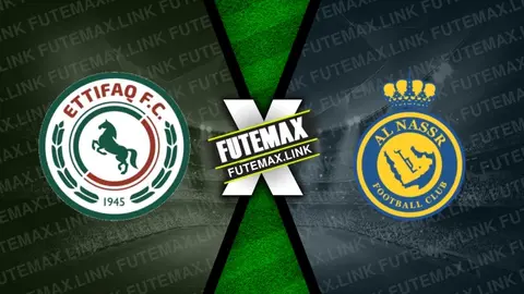 Assistir Al-Ettifaq x Al-Nassr ao vivo HD 20/09/2024