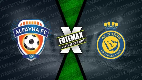 Assistir Al-Feiha x Al-Nassr ao vivo 14/02/2024 online