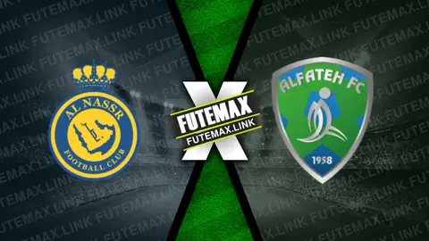 Assistir Al-Nassr x Al-Fateh ao vivo HD 17/02/2024 grátis