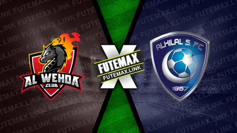 Assistir Al-Wehda x Al-Hilal ao vivo online 27/05/2024