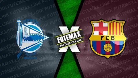 Assistir Alavés x Barcelona ao vivo HD 06/10/2024 grátis