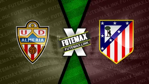 Assistir Almería x Atlético Madrid ao vivo online 24/02/2024