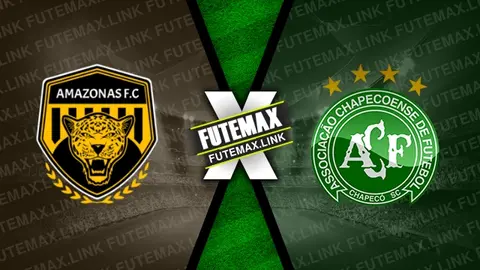 Assistir Amazonas x Chapecoense ao vivo online HD 13/06/2024