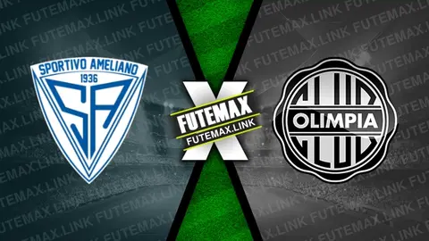 Assistir Ameliano x Olimpia ao vivo 07/03/2024 online