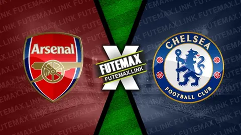 Assistir Arsenal x Chelsea ao vivo 23/04/2024 online