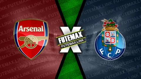 Assistir Arsenal x Porto ao vivo HD 12/03/2024