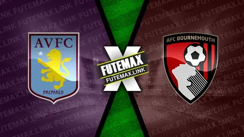 Assistir Aston Villa x Bournemouth ao vivo HD 21/04/2024