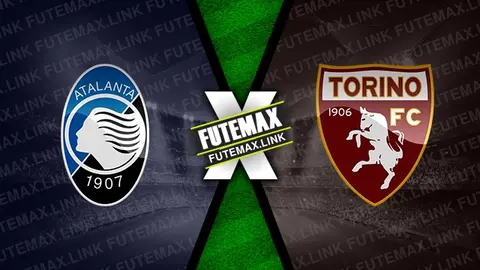 Assistir Atalanta x Torino ao vivo HD 26/05/2024