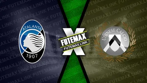 Assistir Atalanta x Udinese ao vivo 10/11/2024 online