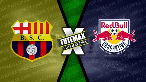 Assistir Barcelona-EQU x RB Bragantino ao vivo online 17/07/2024