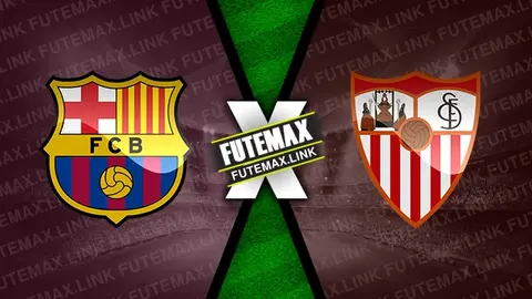 Assistir Barcelona x Sevilla ao vivo online 19/10/2024