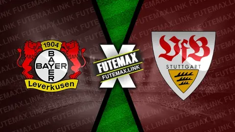 Assistir Bayer Leverkusen x Stuttgart ao vivo 27/04/2024 online