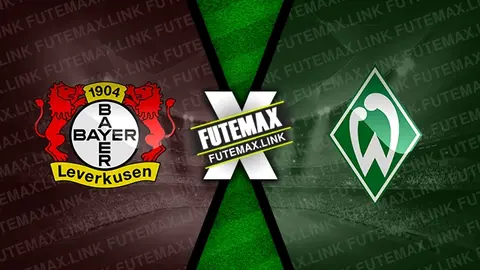 Assistir Bayer Leverkusen x Werder Bremen ao vivo 14/04/2024 online