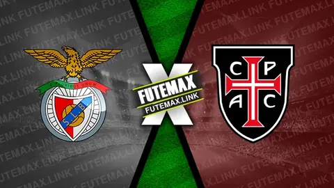 Assistir Benfica x Casa Pia ao vivo HD 17/08/2024