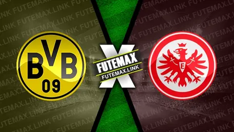 Assistir Borussia Dortmund x Eintracht Frankfurt ao vivo 24/08/2024 online