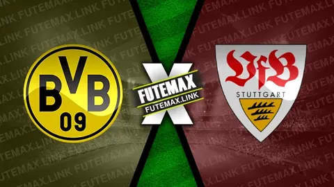 Assistir Borussia Dortmund x Stuttgart ao vivo online 06/04/2024