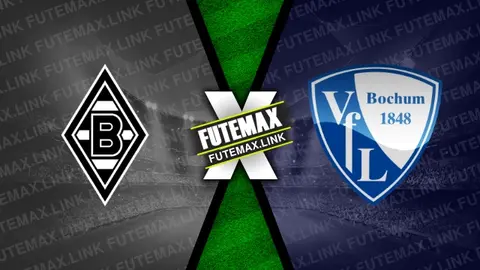 Assistir Borussia Monchengladbach x Bochum ao vivo HD 24/02/2024