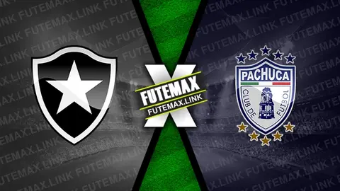 Assistir Botafogo x Pachuca ao vivo 11/12/2024 grátis