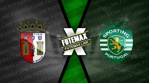 Assistir Braga x Sporting ao vivo 10/11/2024 online