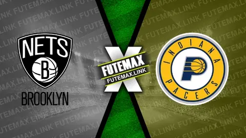 Assistir Brooklyn Nets x Indiana Pacers ao vivo HD 03/04/2024 grátis