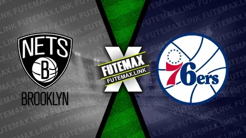 Assistir Brooklyn Nets x Philadelphia 76ers ao vivo online HD 05/03/2024