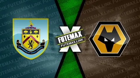 Assistir Burnley x Wolverhampton ao vivo HD 02/04/2024