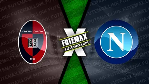 Assistir Cagliari x Napoli ao vivo online HD 25/02/2024