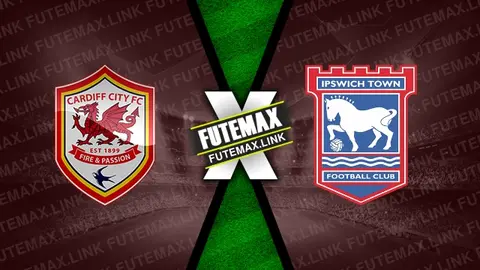 Assistir Cardiff City x Ipswich Town ao vivo online 09/03/2024