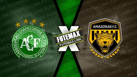 Assistir Chapecoense x Amazonas ao vivo online 26/09/2024