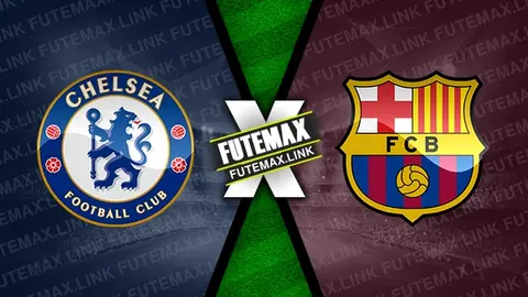 Assistir Chelsea x Barcelona ao vivo 27/04/2024 online