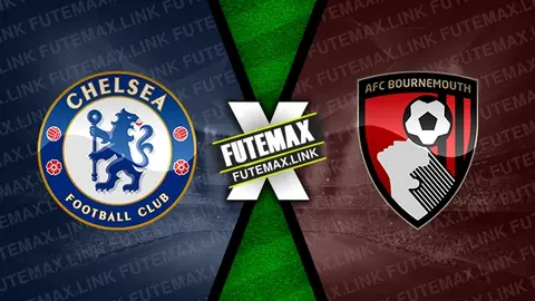 Assistir Chelsea x Bournemouth ao vivo 19/05/2024 grátis