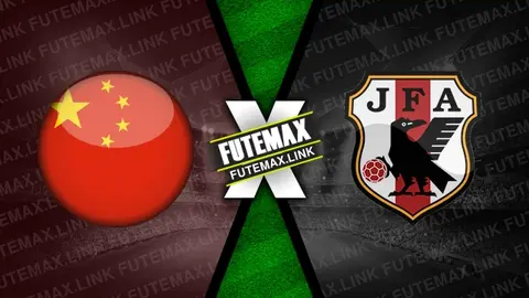 Assistir China x Japão ao vivo 19/11/2024 online