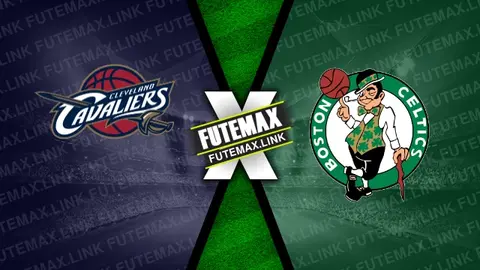 Assistir Cleveland Cavaliers x Boston Celtics ao vivo online 13/05/2024