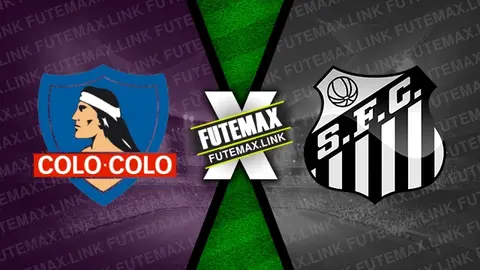 Assistir Colo Colo x Santos ao vivo online HD 06/10/2024