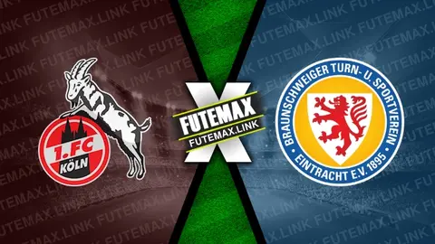 Assistir Colônia x Eintracht Braunschweig ao vivo HD 24/08/2024 grátis