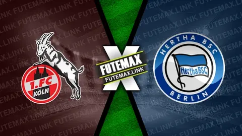 Assistir Colônia x Hertha Berlin ao vivo online 04/12/2024