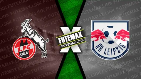 Assistir Colônia x RB Leipzig ao vivo 15/03/2024 online