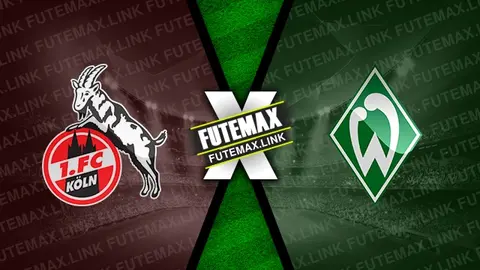 Assistir Colônia x Werder Bremen ao vivo online HD 16/02/2024