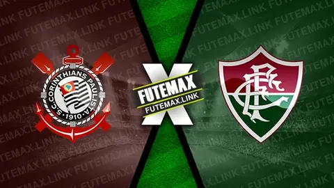 Assistir Corinthians x Fluminense ao vivo 28/04/2024 grátis