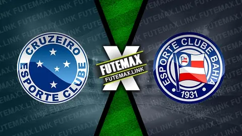 Assistir Cruzeiro x Bahia ao vivo 18/10/2024 online