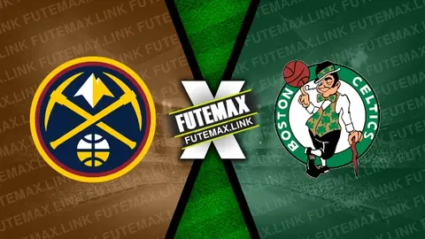 Assistir Denver Nuggets x Boston Celtics ao vivo HD 04/10/2024 grátis