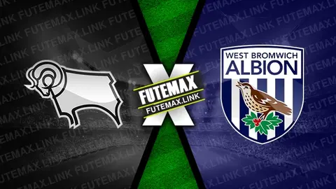 Assistir Derby County x West Bromwich ao vivo online HD 26/12/2024