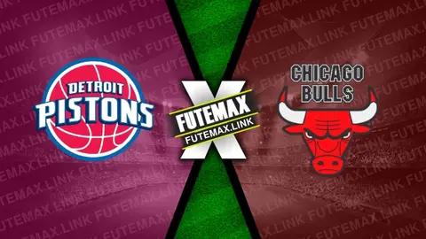 Assistir Detroit Pistons x Chicago Bulls ao vivo online 11/04/2024