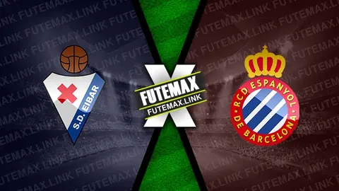 Assistir Eibar x Espanyol ao vivo 24/02/2024 online