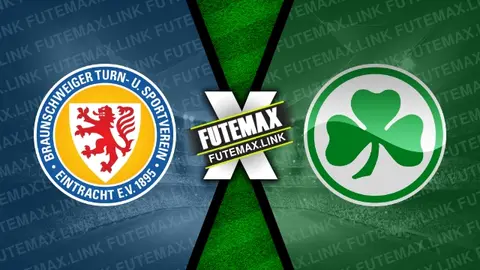 Assistir Eintracht Braunschweig x Greuther Furth ao vivo online 21/09/2024