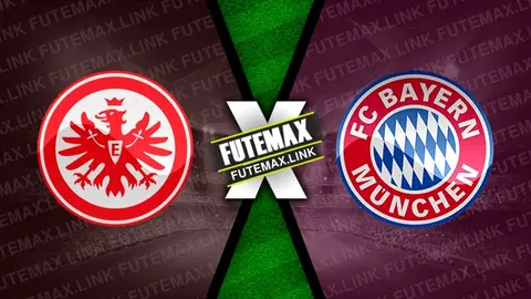 Assistir Eintracht Frankfurt x Bayern de Munique ao vivo 06/10/2024 online