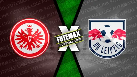 Assistir Eintracht Frankfurt x RB Leipzig ao vivo online HD 18/05/2024