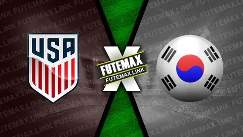 Assistir Estados Unidos x Coréia do Sul ao vivo 04/06/2024 online